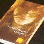 'La fugitiva' de Blanca Busquets